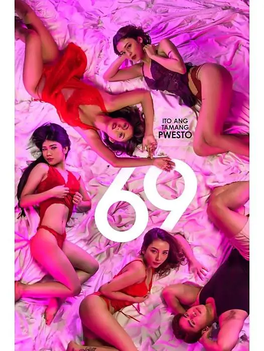 菲律宾电影《69》全片1080P高清免费看-星空影院流畅不卡顿在线观看《69》